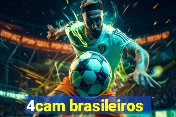 4cam brasileiros